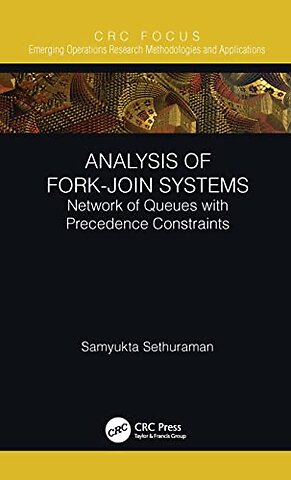 Analysis of Fork-Join Systems