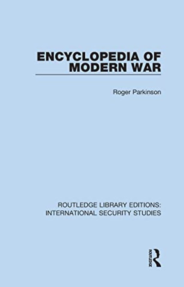 Encyclopedia of Modern War