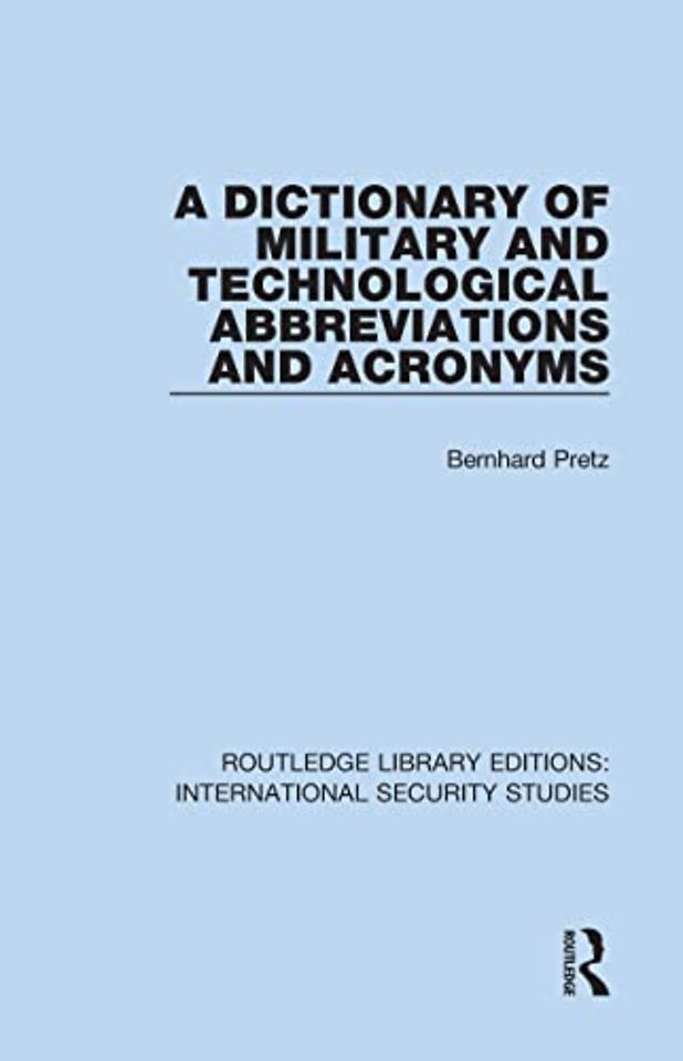 Dictionary of Military and Technological Abbreviations and Acronyms