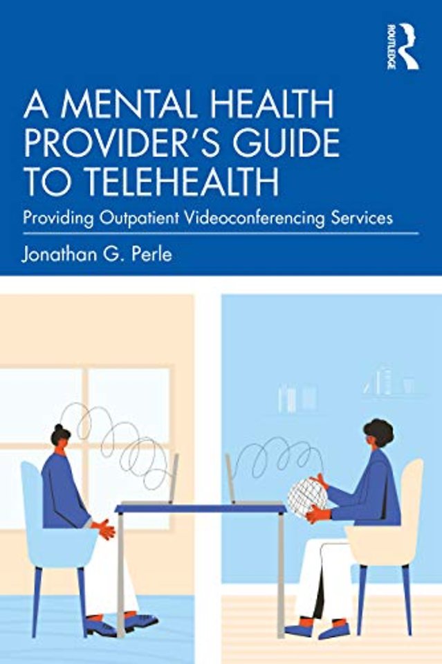 Mental Health Provider's Guide to Telehealth