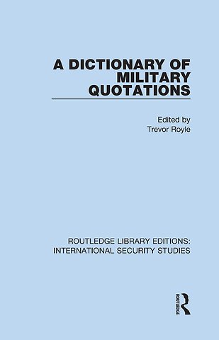 Dictionary of Military Quotations