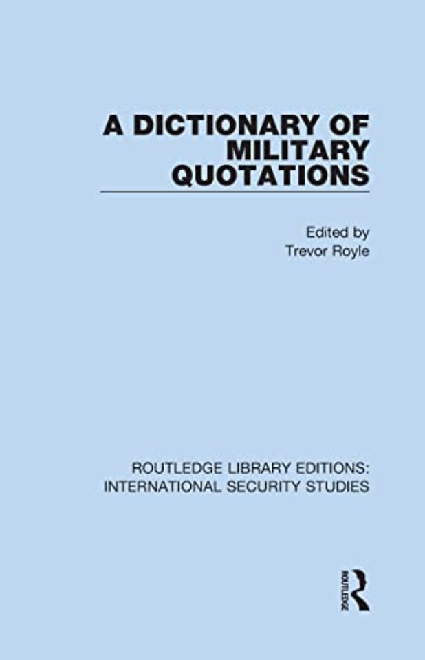 Dictionary of Military Quotations