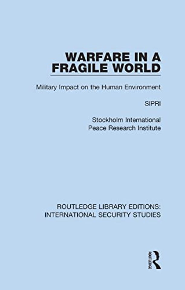 Warfare in a Fragile World