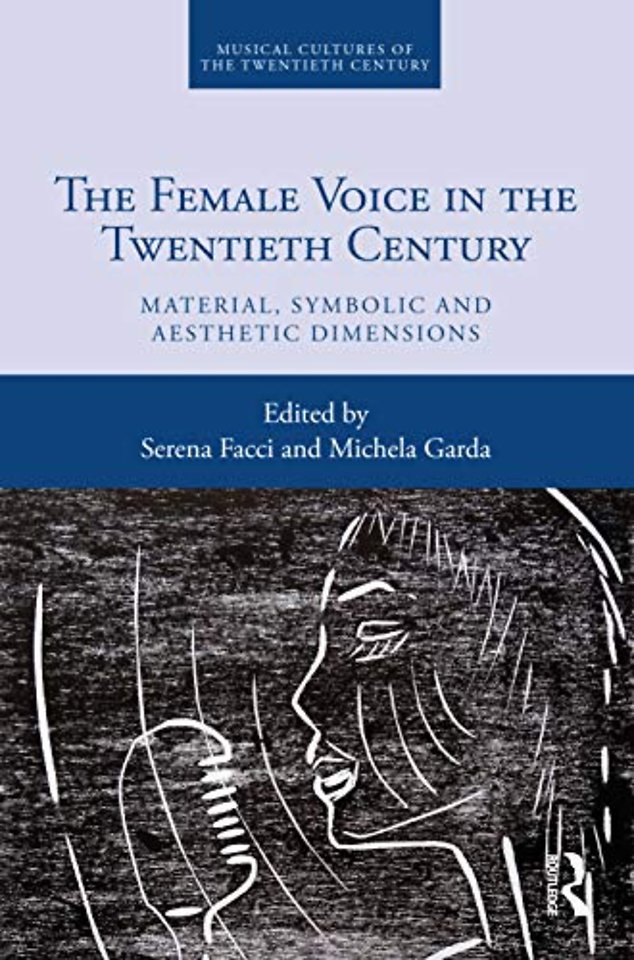 Female Voice in the Twentieth Century
