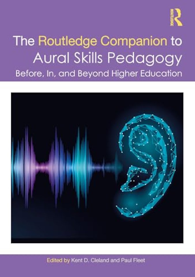 Routledge Companion to Aural Skills Pedagogy