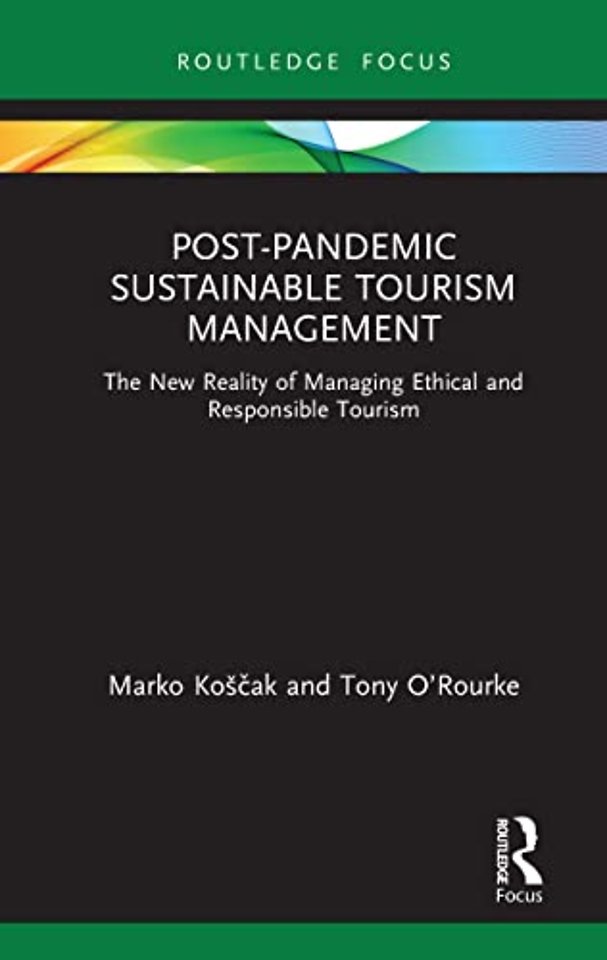Post-Pandemic Sustainable Tourism Management