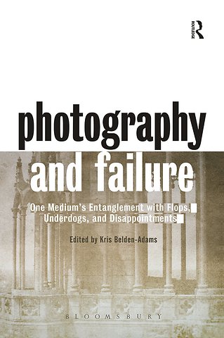 Photography and Failure