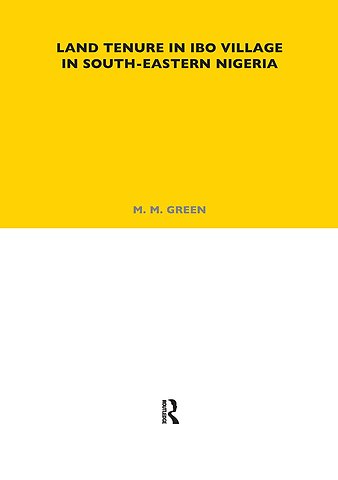 Land Tenure in Ibo Village in South-Eastern Nigeria