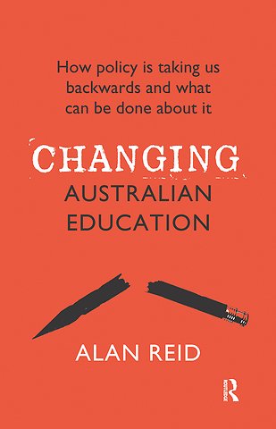 Changing Australian Education