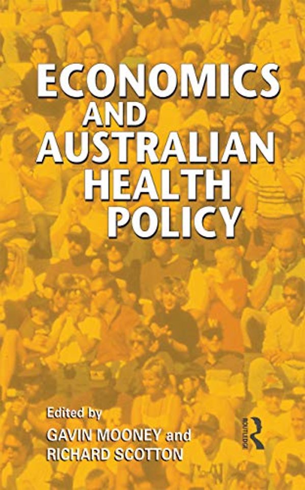 Economics and Australian Health Policy
