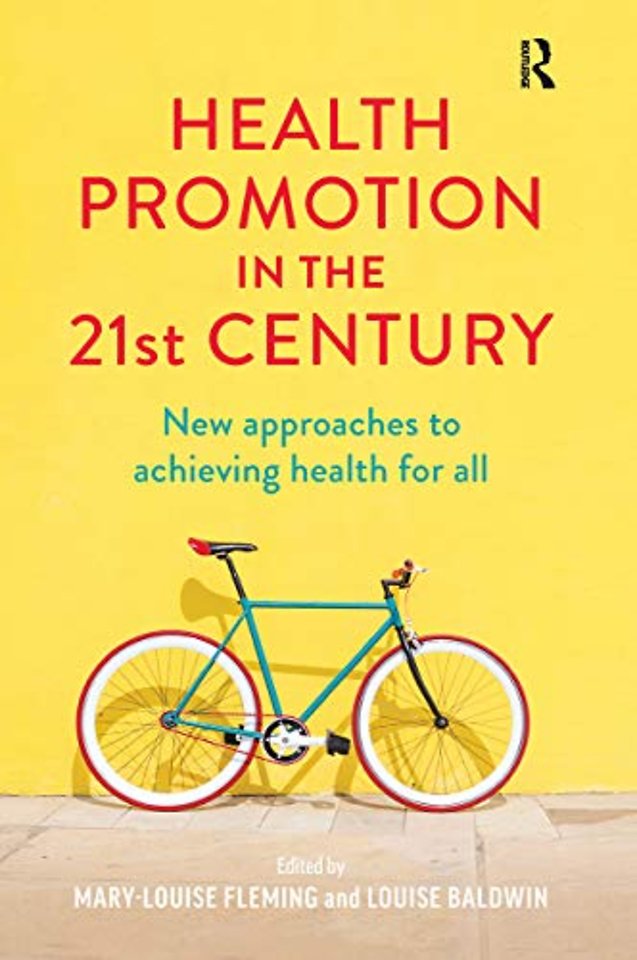 Health Promotion in the 21st Century
