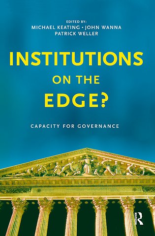 Institutions on the edge?