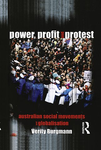 Power, Profit and Protest