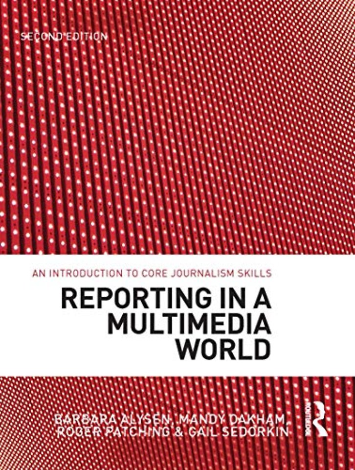 Reporting in a Multimedia World