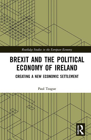 Brexit and the Political Economy of Ireland