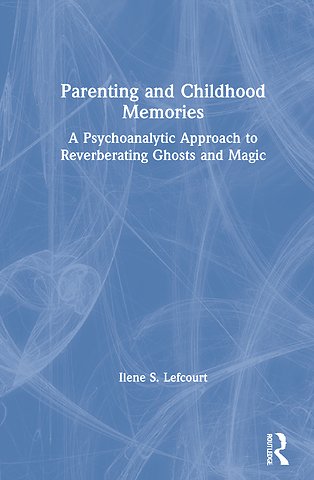 Parenting and Childhood Memories