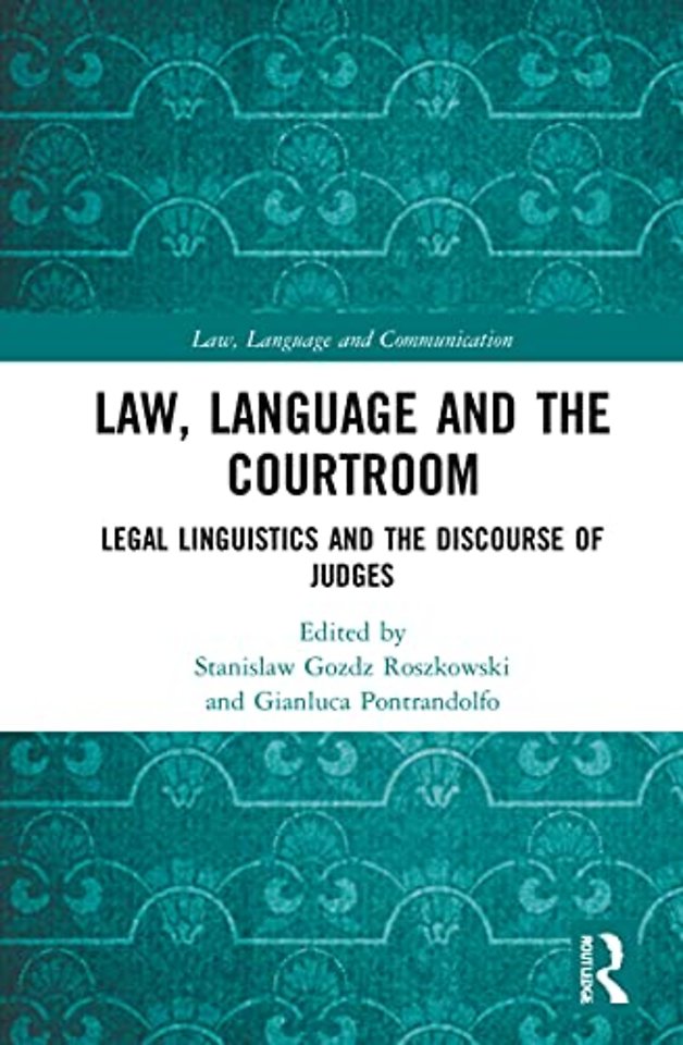 Law, Language and the Courtroom