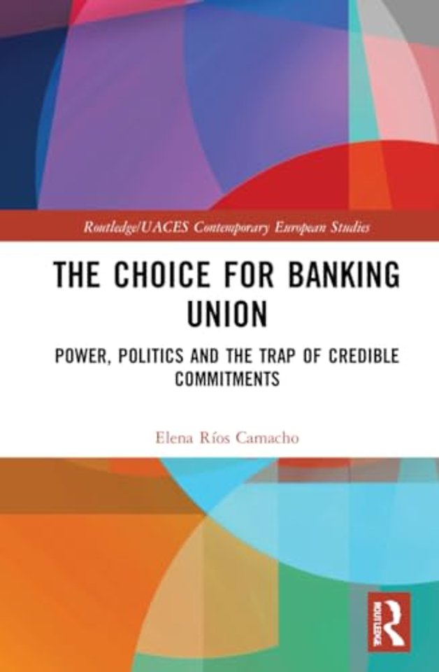 Choice for Banking Union