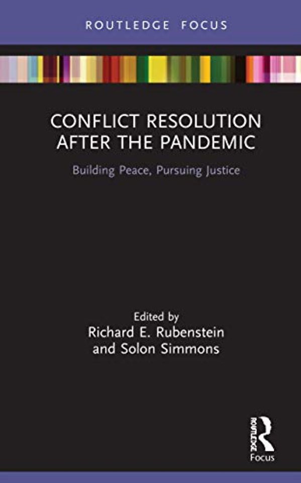 Conflict Resolution after the Pandemic