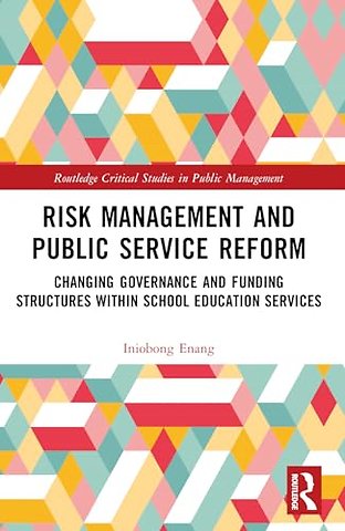 Risk Management and Public Service Reform