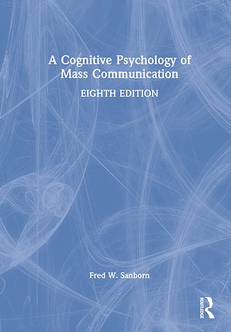 Cognitive Psychology of Mass Communication