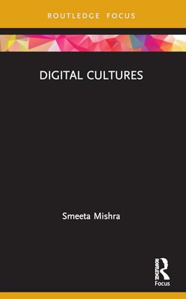 Digital Cultures