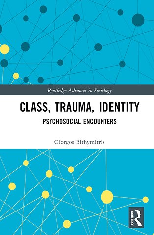 Class, Trauma, Identity