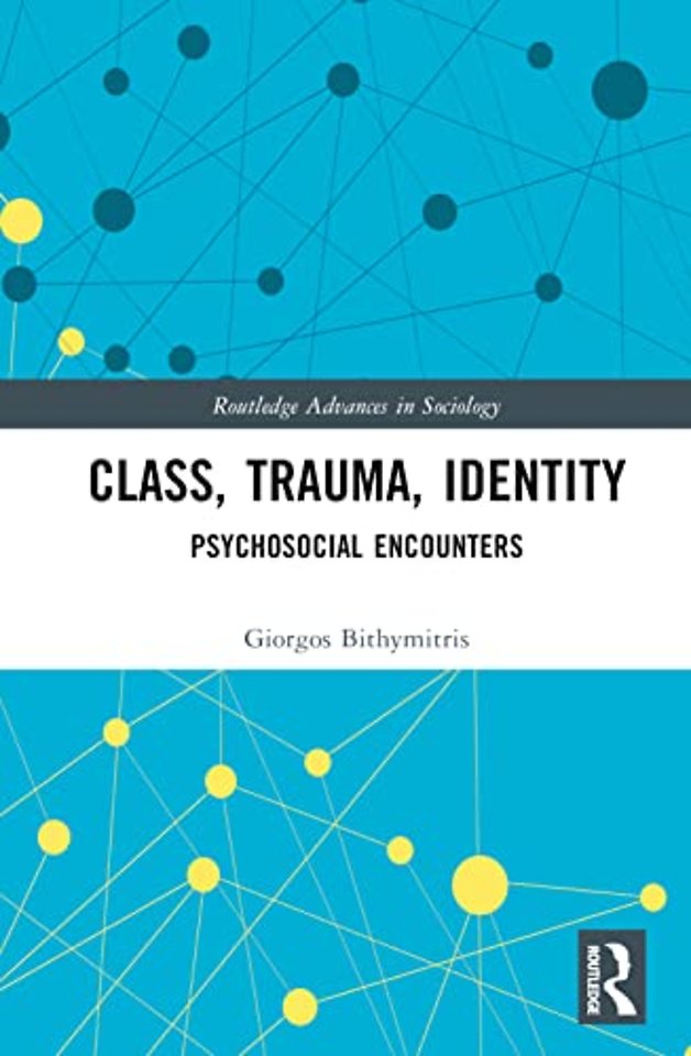 Class, Trauma, Identity
