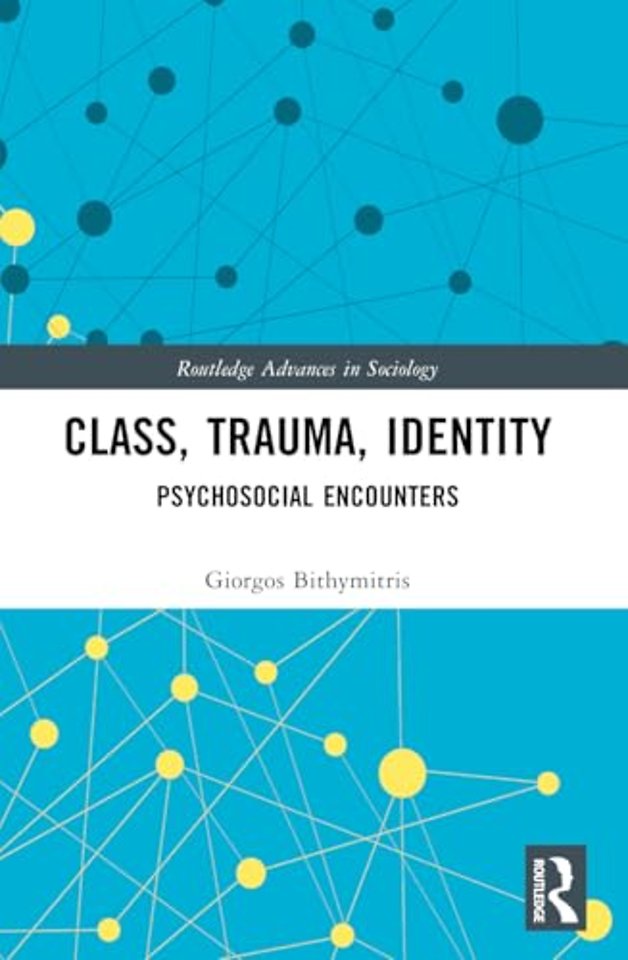 Class, Trauma, Identity