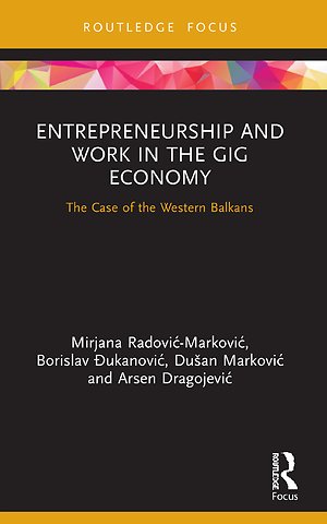 Entrepreneurship and Work in the Gig Economy