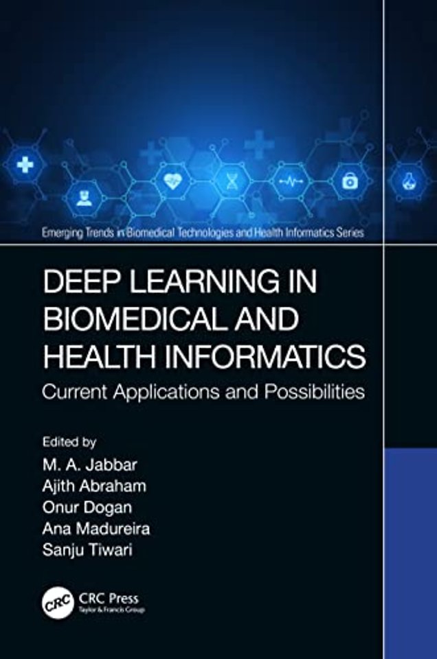 Deep Learning in Biomedical and Health Informatics