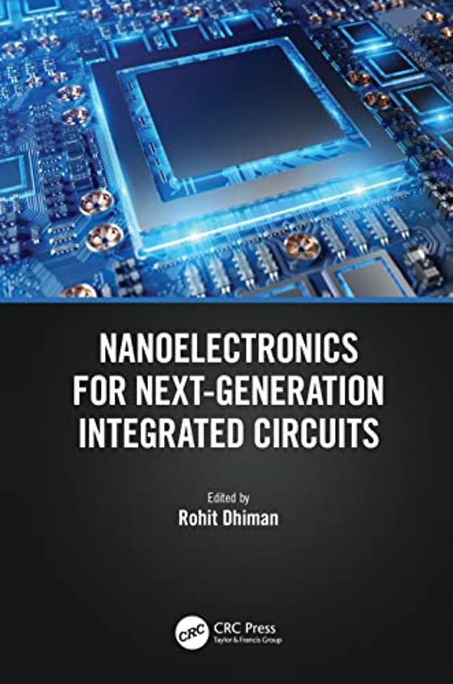 Nanoelectronics for Next-Generation Integrated Circuits