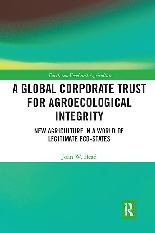 Global Corporate Trust for Agroecological Integrity
