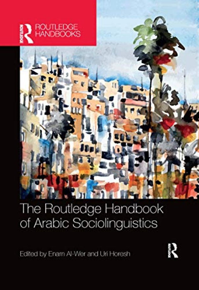 Routledge Handbook of Arabic Sociolinguistics