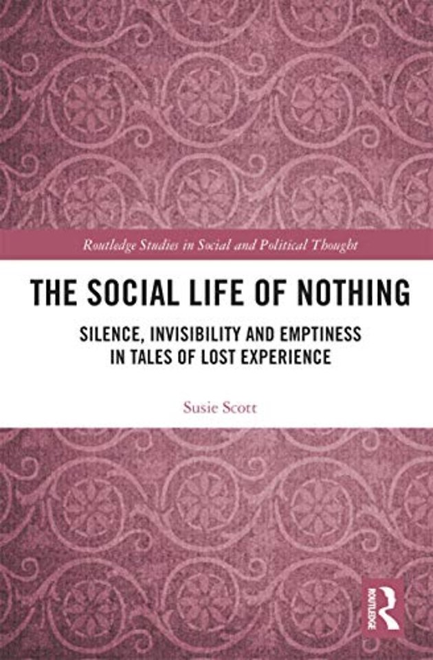 Social Life of Nothing