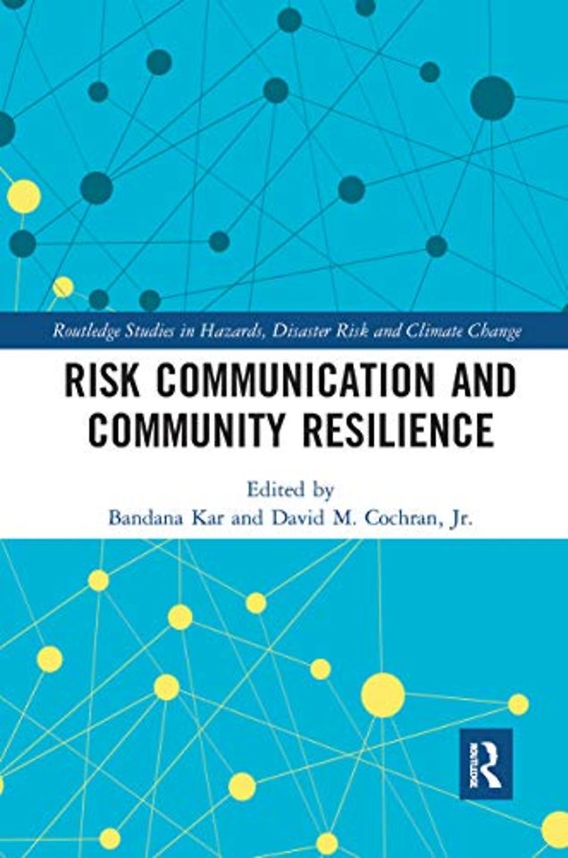 Risk Communication and Community Resilience
