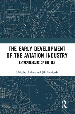 Early Development of the Aviation Industry