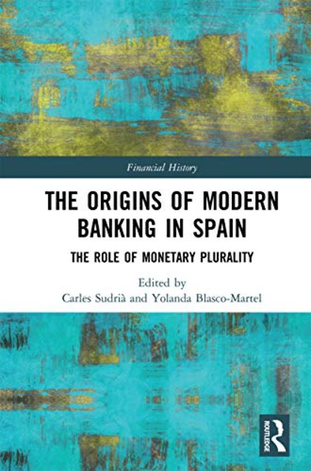 Origins of Modern Banking in Spain