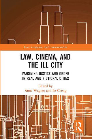 Law, Cinema, and the Ill City