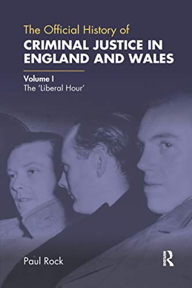 Official History of Criminal Justice in England and Wales