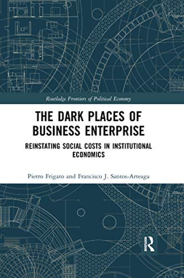 Dark Places of Business Enterprise