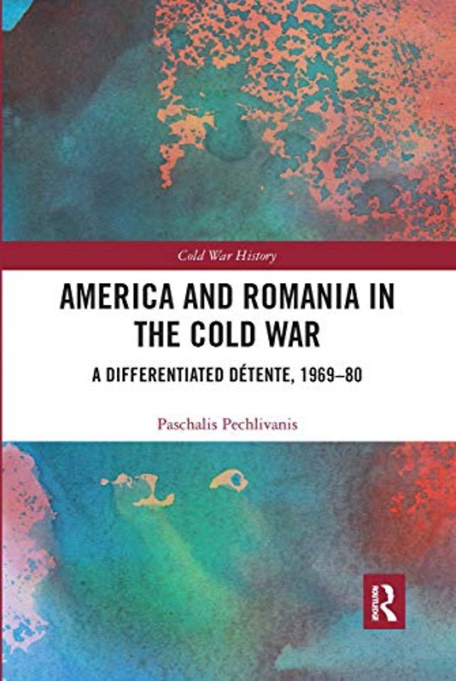 America and Romania in the Cold War