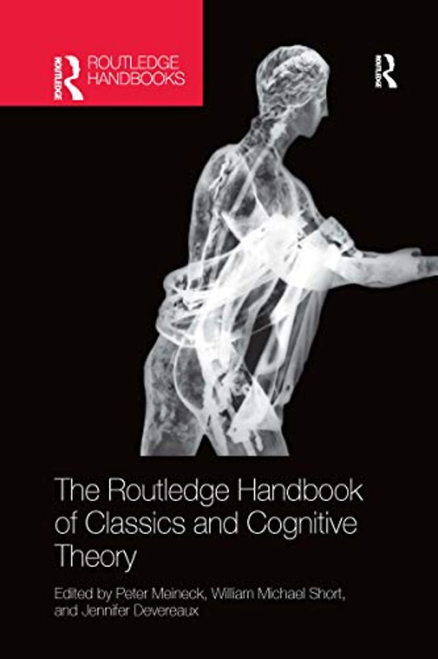 Routledge Handbook of Classics and Cognitive Theory