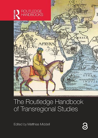 Routledge Handbook of Transregional Studies