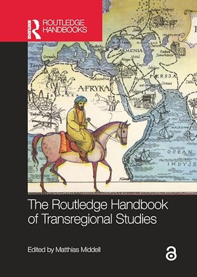 Routledge Handbook of Transregional Studies