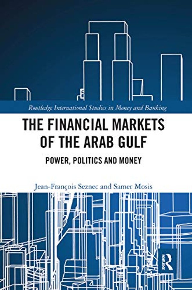 Financial Markets of the Arab Gulf