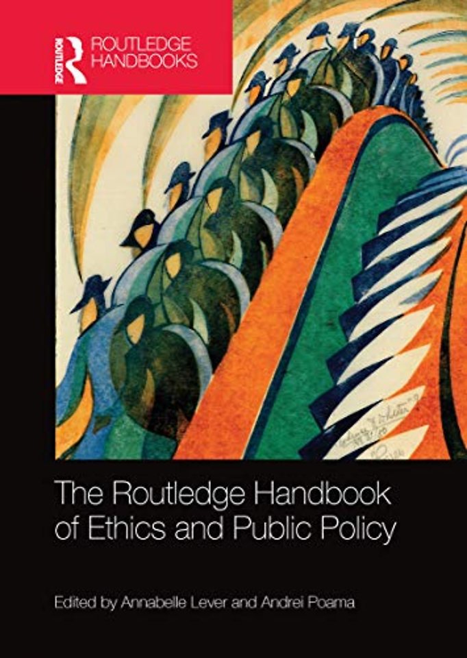 Routledge Handbook of Ethics and Public Policy