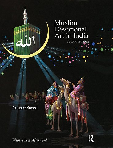 Muslim Devotional Art in India