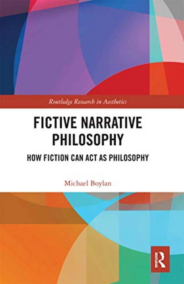 Fictive Narrative Philosophy