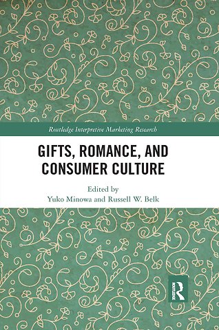 Gifts, Romance, and Consumer Culture